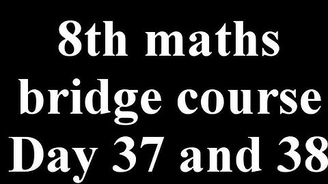 8th maths Bridge course Day 37 and 38 | GR Drawings & study|