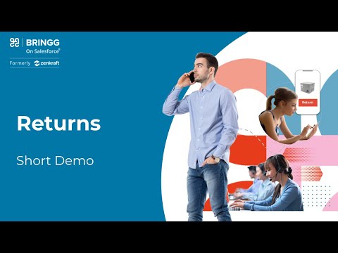 Bringg on Salesforce Returns: Short Demo