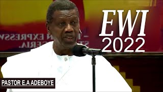 Pastor E.A Adeboye 2022 EWI RENDITION