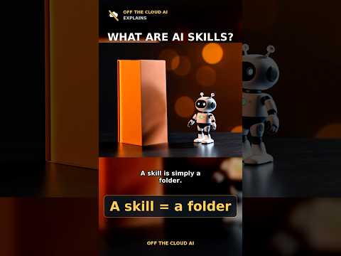 What Are AI Skills?