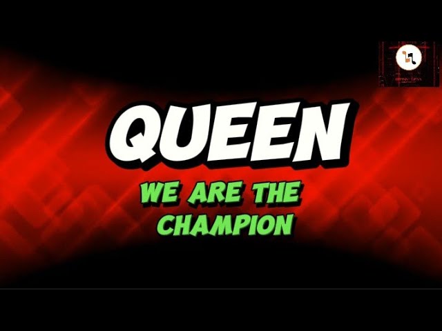 We Are The Champion - Queen class=