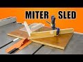 Make a Miter Sled Jig for the Table Saw - Perfect Miter Cuts Every Time!