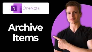 How To Archive Items In OneNote (Step-by-Step)