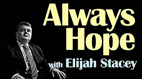 Always Hope  Elijah Stacey on LIFE Today Live
