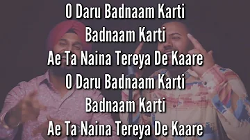 Daru Badnaam - (Lyrics) | Kamal Kahlon | Param Singh |