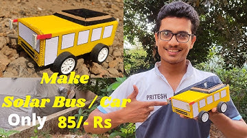 #pritechminiproject How To Make A Solar Bus At Home || How To Make A Solar Car At Home