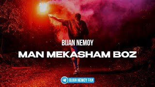 Bijan Nemoy - Man mekasham boz