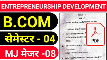 #b.com semester 4 major 8 question paper #entrepreneurship development b.com sem 4 question answer