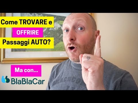 BlaBlaCar: come trovare e offrire passaggi in auto