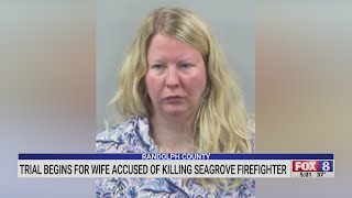 Trial begins for woman accused of killing Triad firefighter husband