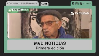MVD Noticias - Primera Edición 28/05/2024