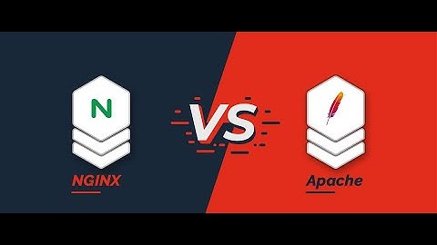 Apache vs Nginx Web Server, Mana Yang Terbaik?