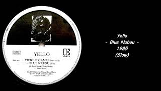 Yello - Blue Nabou - 1985 (Slow)