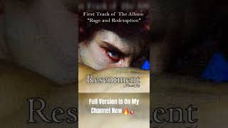 Resentment -  From The "Rage And Redemption" Album🔥 #news #music #instrumental #sountrack #hkhmuzik