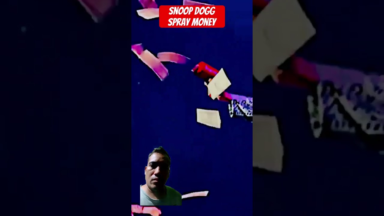 Snoop Dogg spray money 