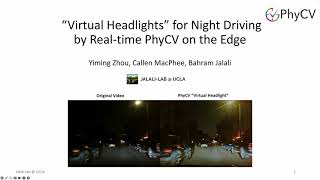 Real-time PhyCV on the Edge as Virtual Headlights