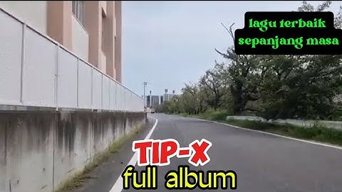 Tipe - X Full Album Terbaik 2024 | Lagu Indonesia Hits Pilihan Terbaik & Terpopuler Sepanjang Masa