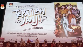FILM "TEPATILAH JANJI" : SEBAGAI JANJI MANIS POLITIK DI NUSANTARA