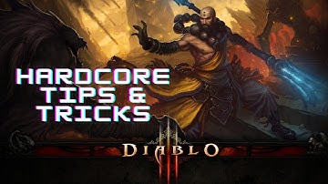 Diablo 3: Hardcore Tips and Tricks (HD)