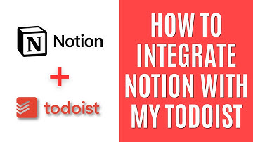 How to Integrate Notion With Todoist [The Easy Way]