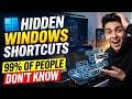 Hidden Windows Shortcuts : 99% of people don't know