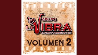 Video thumbnail of "Grupo La Vibra - Me Dejó el Camión"