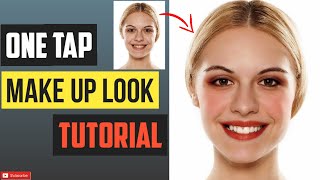 One Tap Make up look tutorial || Android Tutorial || Make up editing || C Studios | screenshot 2