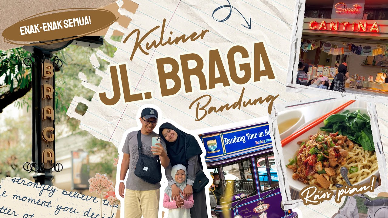 KULINER BRAGA BANDUNG