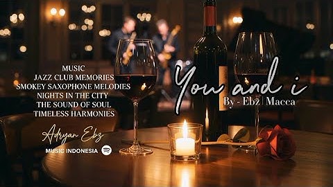 Thumbnail of You and I - Ebz|Macca (music song lyrics video)