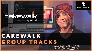 Cakewalk Tutorial | BandLab | How To Group Tracks