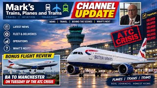 BIG BA route news Plus Channel update from Heathrow T5 with bonus flight aboard A320