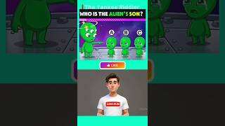 Who is the alien's son? #riddles #quiz #shorts