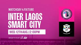 MD4 | Inter Lagos vs Smart City | Value Jet Cup 2026