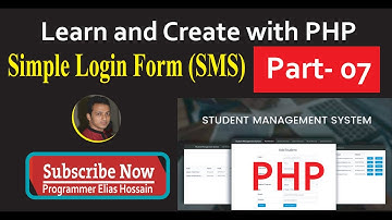 Student Management System | PHP Project | (SMS Part-07) | Elias Hossain | ইলিয়াছ হোসাইন | PHP Bangla