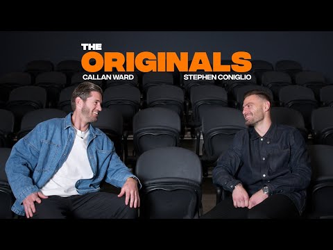 The Originals: Stephen Coniglio & Callan Ward