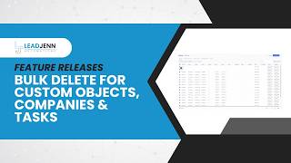 Bulk Delete for Custom Objects, Companies & Tasks