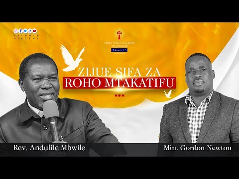 LIVE ZIJUE SIFA ZA ROHO MTAKATIFU REV ANDULILE MBWILE 19 AUGUST 2022
