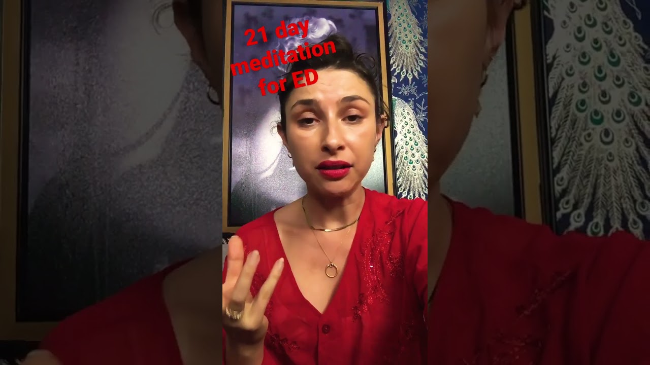 Meditation program for people who suffer from ED