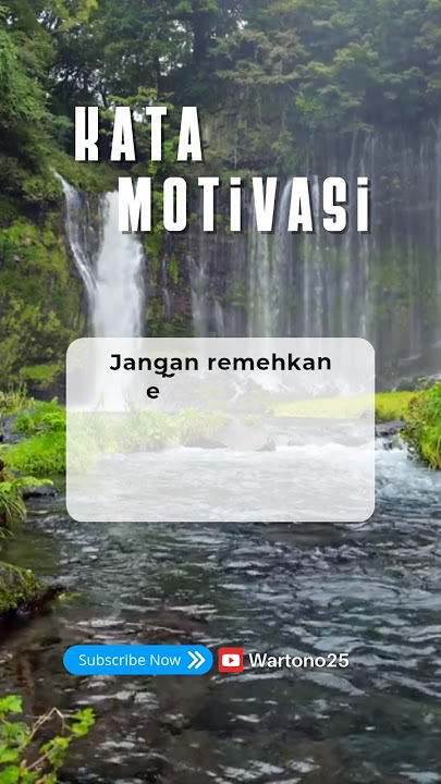 jangan remehkan..... #quotes #motivasi #katahatimotivasi #fyp #catatanmotivasi #storywa #alam #sawah