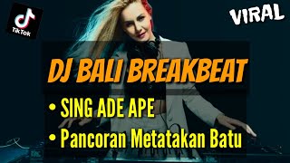 VIRAL DJ SING ADE APE  - Jack Lempunk & Pancoran Metatakan Batu - Gus Jody | Dj Bali Tiktok Terbaru