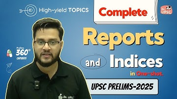 Complete Reports and Indices in 40 mins | Yearly Current Affairs💊 | UPSC Prelims-2025