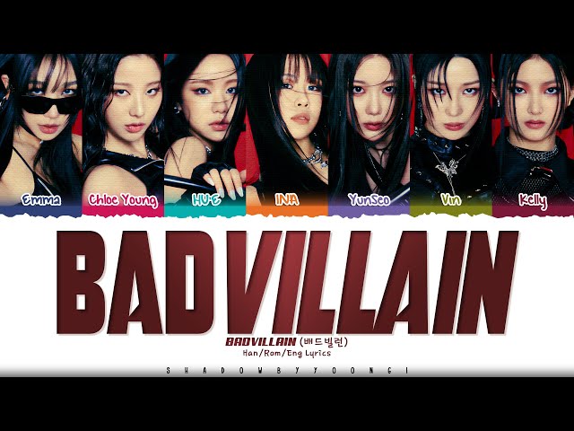 BADVILLAIN 'BADVILLAIN' Lyrics (배드빌런 BADVILLAIN 가사) [Color Coded Han_Rom_Eng] | ShadowByYoongi class=