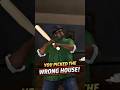 You Picked the Wrong House, GTA San Andreas Gameplay #gta #gtasanandreas #gtaworld #gaming #shorts