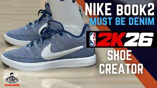 Nike Book 2 "Must Be Denim" NBA2K26 Shoe Creator
