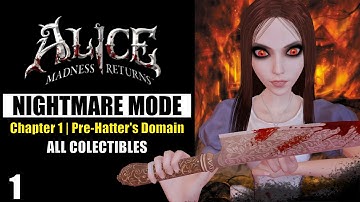 The MOST DISTURBING Alice story ever! | Alice Madness Returns | Nightmare - Part 1