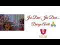 Jai devi jai devi durga aarti use in old balaji shows