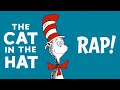 The Cat in the Hat Rap