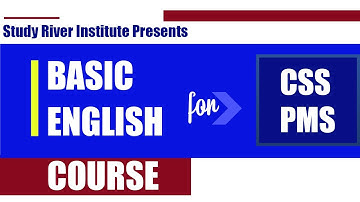 Basic English Course | CSS English | PMS English | Study River | CSS Club