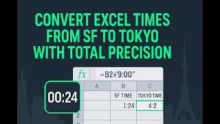 How To Make Excel Understand Any Time Zone