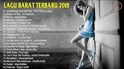 LAGU BARAT TERBARU 2018 | Lebih Update Kumpulan Musik Terpopuler  - Durasi: 49:16. 